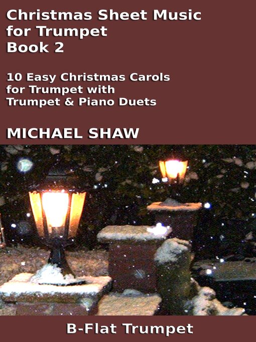 Title details for Christmas Sheet Music for Trumpet--Book 2 by Michael Shaw - Available